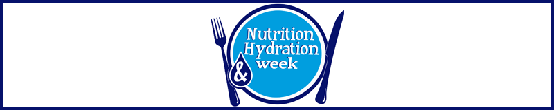 Nutrition and Hydration week